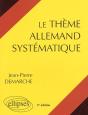 Le Thème Allemand Systématique (3e Édition) - Preview