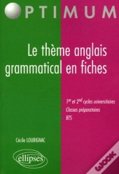 Le Theme Anglais Grammatical En Fiches