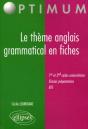 Le Theme Anglais Grammatical En Fiches - Preview