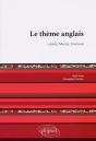 Le Thème Anglais. Licence, Master, Concours. - Preview