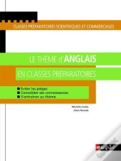 Le Thème D'Anglais En Classes Préparatoires Scientifiques Et Commerciales