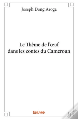 Capa do artigo Le Theme De L'?Uf Dans Les Contes Du Cameroun