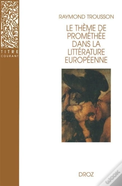 Capa do artigo Le Thème De Prométhée Dans La Littérature Européenne