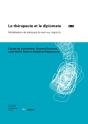 Le Therapeute Et Le Diplomate. Modelisation De Pratiques De Soin Aux  Migrants - Preview