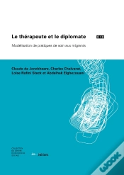 Capa do artigo Le Therapeute Et Le Diplomate. Modelisation De Pratiques De Soin Aux  Migrants