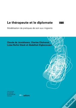 Capa do artigo Le Therapeute Et Le Diplomate. Modelisation De Pratiques De Soin Aux  Migrants
