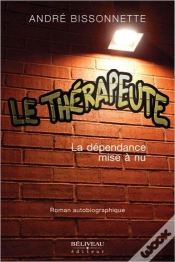 Capa do artigo Le Therapeute - La Dependance Mise A Nu