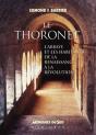 Le Thoronet ; L'Abbaye Et Les Habitants De La Renaissance À La Révolution - Preview