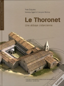 Capa do artigo Le Thoronet ; Une Abbaye Cistercienne
