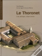 Capa do artigo Le Thoronet ; Une Abbaye Cistercienne