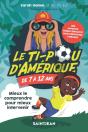 Le Ti-Pou D'Amérique De 7 À 12 Ans - Preview