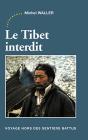 Le Tibet Interdit - Preview