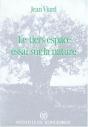Le Tiers Espace : Essai Sur La Nature - Preview