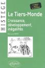 Le Tiers-Monde - Croissance, Développement, Inégalités - 3e Édition Revisée Et Actualisée - Preview