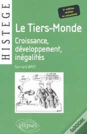 Capa do artigo Le Tiers-Monde - Croissance, Développement, Inégalités - 3e Édition Revisée Et Actualisée