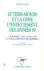 Le Tiers Monde Et La Crise De L'Endettement Des Années 80 - Preview
