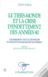 Le Tiers Monde Et La Crise De L'Endettement Des Années 80
