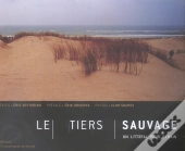 Le Tiers Sauvage, Un Littoral Pour Demain