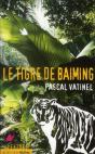 Le Tigre De Baiming - Preview