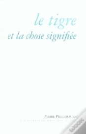 Capa do artigo Le Tigre Et La Chose Signifiée