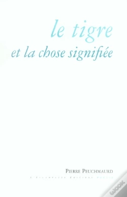 Capa do artigo Le Tigre Et La Chose Signifiée