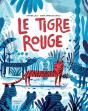 Le Tigre Rouge - Preview