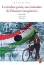 Le Timbre-Poste, Une Mémoire De L'Histoire Européenne : 1840-2020 - Preview