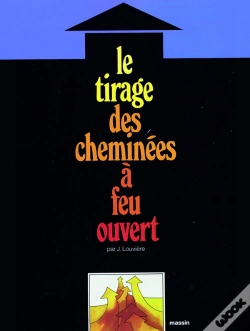 Capa do artigo Le Tirage Des Cheminees À Feu Ouvert