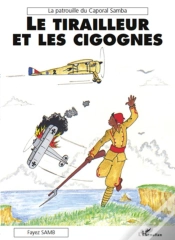 Capa do artigo Le Tirailleur Et Les Cigognes ; La Patrouille Du Caporal Samba