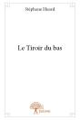 Le Tiroir Du Bas - Preview