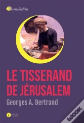 Le Tisserand De Jérusalem