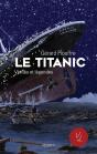 Le Titanic - Preview