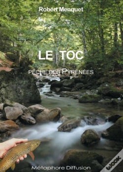 Capa do artigo Le Toc ; Pêche Des Pyrénées