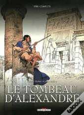 Le Tombeau D'Alexandre T.3 Fourreau