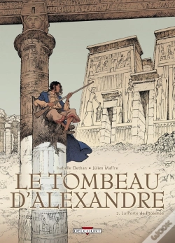 Capa do artigo Le Tombeau D'Alexandre Tome 2 : La Porte De Ptolémée