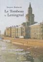 Le Tombeau De Leningrad - Preview