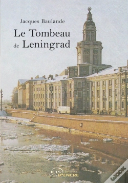 Capa do artigo Le Tombeau De Leningrad