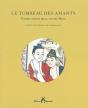 Le Tombeau Des Amants - Preview