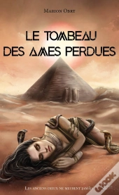 Le Tombeau Des Âmes Perdues