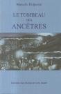 Le Tombeau Des Ancêtres - Preview