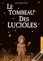 Le Tombeau Des Lucioles