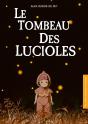 Le Tombeau Des Lucioles - Preview
