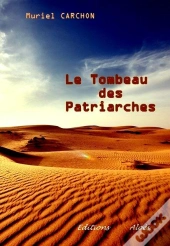 Le Tombeau Des Patriarches