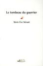 Le Tombeau Du Guerrier - Preview