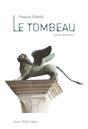 Le Tombeau - Preview