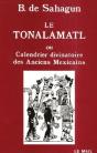 Le Tonalamatl Ou Calendrier Divinatoire Des Anciens Mexicains - Histoire Generale Des Choses De La N - Preview