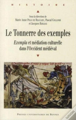 Capa do artigo Le Tonnerre Des Exemples ; Exempla Et Médiation Culturelle Dans L'Occident Médiéval