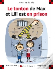 Capa do artigo Le Tonton De Max Et Lili Est En Prison