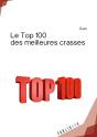 Le Top 100 Des Meilleures Crasses - Preview