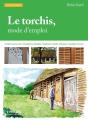 Le Torchis ; Mode D'Emploi - Preview